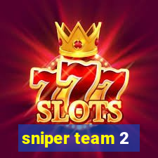 sniper team 2
